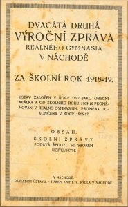 Dvacátá druhá výroční zpráva reálného gymnasia v Náchodě za školní rok 1918-19