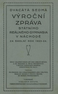 Dvacátá sedmá výroční zpráva státního reálného gymnasia v Náchodě za školní rok 1923_24