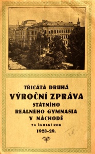Třicátá druhá výroční zpráva státního reálného gymnasia v Náchodě za školní rok 1928_29